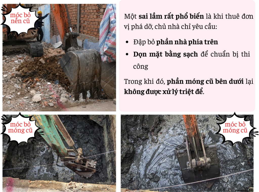 Móc bỏ móng cũ trước khi xây mới
