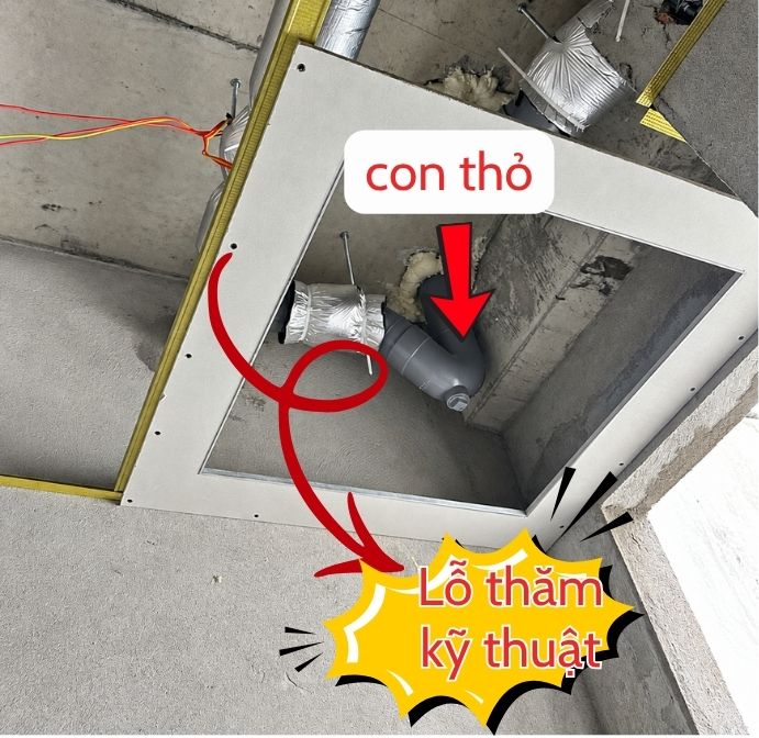 Luôn bố trí lỗ thăm tại vị trí cần bảo trì con thỏ